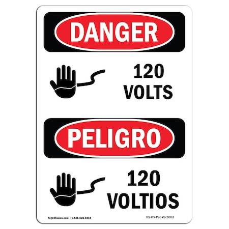 Signmission Safety Sign, OSHA Danger, 18" Height, Rigid Plastic, 120 Volts, Bilingual Spanish OS-DS-P-1218-VS-1003